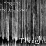 Jimmy and the Jawbones